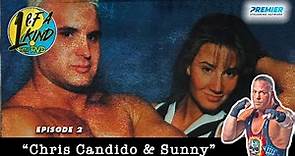 1 Of A Kind With RVD Ep. 002: "Chris Candido & Sunny"