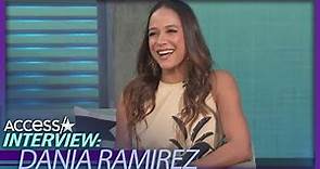 Dania Ramirez Hopes To Inspire Young Women w/ New Podcast