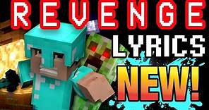 "Revenge" ♪ ORIGINAL MINECRAFT SONG (Lyric Video) NEW 2016