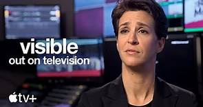 Visible: Out on Television | Trailer ufficiale | Apple TV+
