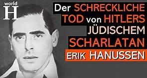 Der brutale Tod Erik Hanussens – Hitlers jüdischer Scharlatan, dem alle Nazis Geld schuldeten