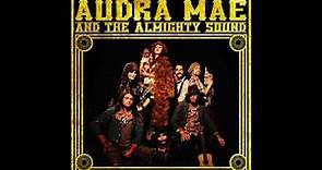 I'm A Diamond- Audra Mae and The Almighty Sound (Listening Video)