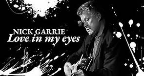 Nick Garrie - Love In My Eyes [Official lyric-video]
