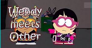 Meeting Wendy as a Gender Neutral - South Park The Fractured But Whole Game