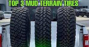 Top 3 BEST Mud Terrain Tires Review & Comparison