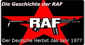 Die Geschichte der RAF - Teil 4: Der Deutsche Herbst das Jahr 1977 [DOKU][HD]