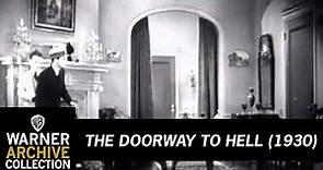 Preview Clip | The Doorway to Hell | Warner Archive
