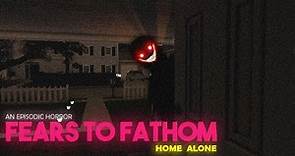 Fears to Fathom: Home Alone (Full Walkthrough) - Roblox