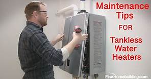 Tankless Water-Heater Maintenance