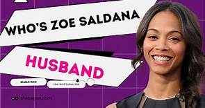 Who Is Zoe Saldana’s Husband | Unbelievable Things You Need To Know About Her Family