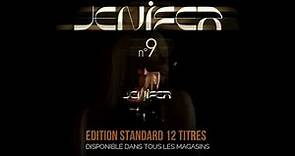 Jenifer - Les éditions de son nouvel album, "N°9"