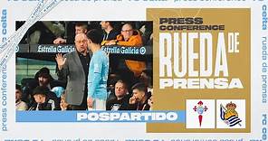Rueda de prensa de Rafa Benítez tras el RC Celta vs Real Sociedad (1-2)