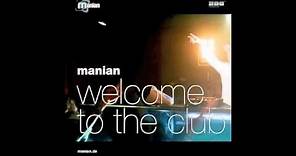 DJ Manian Welcome To The Club (Official Acapella)