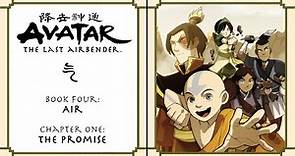 Avatar Book 4: Air | Episode 1 - "The Promise"