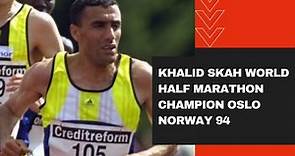 Khalid Skah World half marathon Champion Oslo Norway 94