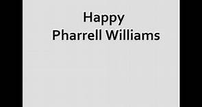 Happy Pharrell Williams Testo più Traduzione In Italiano