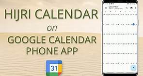 Hijri Calendar Tutorial - Google Calendar Phone App