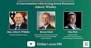 A Conversation with Acting Army Secretary John E. Whitley