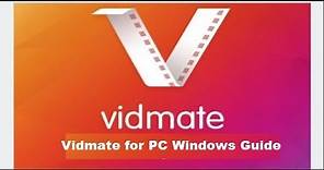 How to Install Vidmate for PC 2018 Latest Version on Windows 10, 8.1, 8, 7 Computer