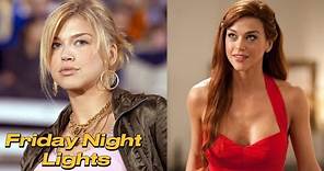 Friday Night Lights: Then and Now 2006-2024 Star Evolution