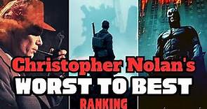 Ranking all Christopher Nolan Films from Worst to Best | Top 12 Christopher nolan movies ranked