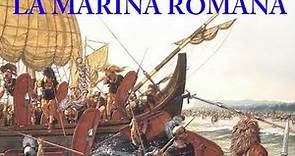 La Flota Romana|La Marina Romana protectores del Mare Nostrum|Documental|Divide et impera