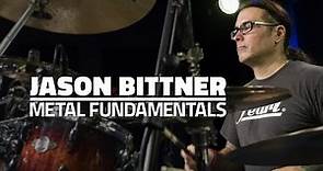 Metal Fundamentals | Jason Bittner