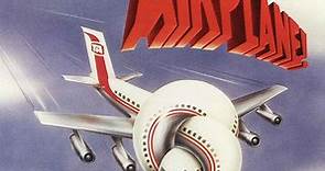 Elmer Bernstein - Airplane! (Music From The Motion Picture)