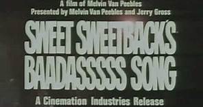 Sweet Sweetback's Baadasssss Song - Trailer