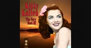 KITTY KALLEN - LITTLE THINGS MEAN A LOT 1954