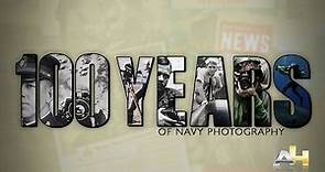 Documenting History through the Eyes of Navy Photographers