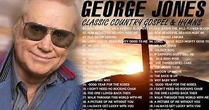 Classic Country Gospel George Jones - George Jones Greatest Hits - George Jones Gospel Songs Album