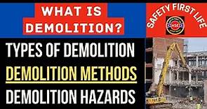 what is demolition | demolition process and types of demolition #safetyfirstlife #safe #demolition,