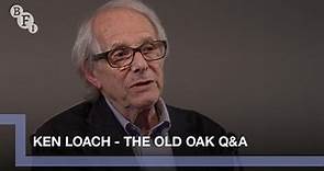 Ken Loach on The Old Oak | BFI Q&A