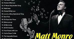 Best Of Matt Monro Songs - Matt Monro Greatest Hits Full Album