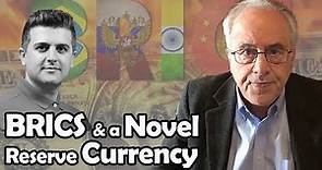 BRICS and the Prospect of a Novel Reserve Currency | Richard D. Wolff