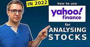 How to use YAHOO FINANCE for Stock Analysis in 2022