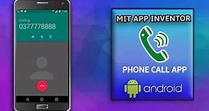 Create a Phone Call App using MIT App Inventor 2 || Phone Call Component || MIT App Inventor 2