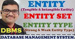 ENTITY, ENTITY SET, ENTITY TYPES & TYPES OF ENTITY TYPE IN DBMS || TYPES OF ENTITY TYPE WITH EXAMPLE