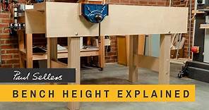 Bench Height Explained | Paul Sellers