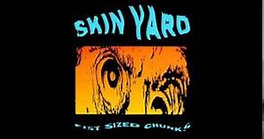 Skin Yard - Fist Sized Chunks