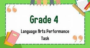 Grade 4 Language Arts Performance Task