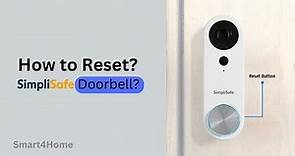 How to reset simplisafe doorbell? [How Do I Reset My SimpliSafe Doorbell?]