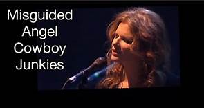 Cowboy Junkies - MISGUIDED ANGEL - Margo Timmins and brother Michael Timmins performing Live