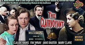 The Clairvoyant (1935) — Mystery Romance Drama / Claude Rains, Fay Wray, Jane Baxter, Mary Clare