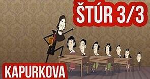 Kapurkova - Ľudovít Štúr 3/3