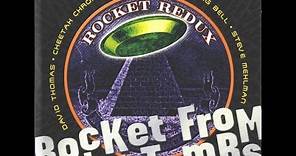 🇺🇸 Rocket From The Tombs – Rocket Redux (Full Album 2004, Vinyl)