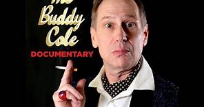 The Buddy Cole Documentary - Indiegogo Trailer