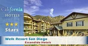 Welk Resort San Diego, Escondido Hotels - California