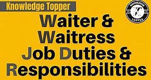 Duties and Responsibilities of Waiter | Waiter Responsibility